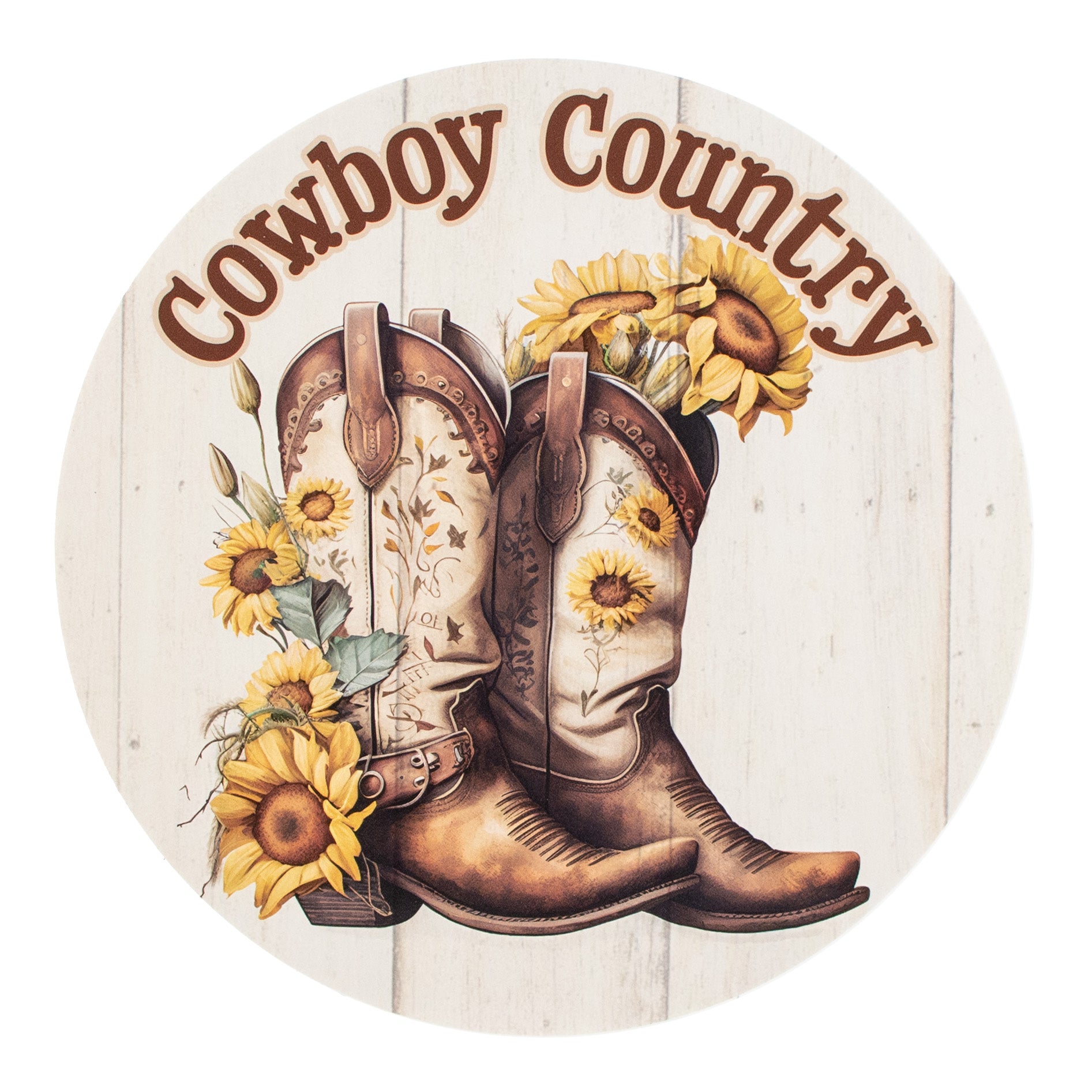 9.4 Round Waterproof Sign Cowboy Country Sunflower Cowboy Boots